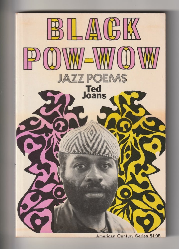 Item #16123 BLACK POW-WOW; Jazz Poems. Ted Joans.