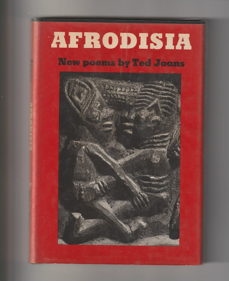 Item #16126 AFRODISIA; New Poems. Ted Joans.