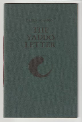 Item #16151 The Yaddo Letter. Derek Mahon
