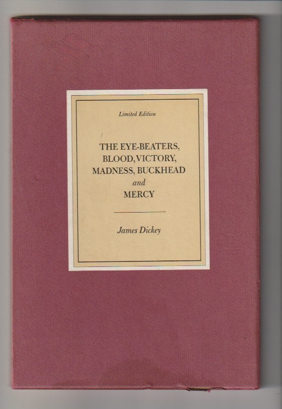 Item #16170 THE EYE-BEATERS, BLOOD, VICTORY, MADNESS, BUCKHEAD and MERCY. James Dickey.
