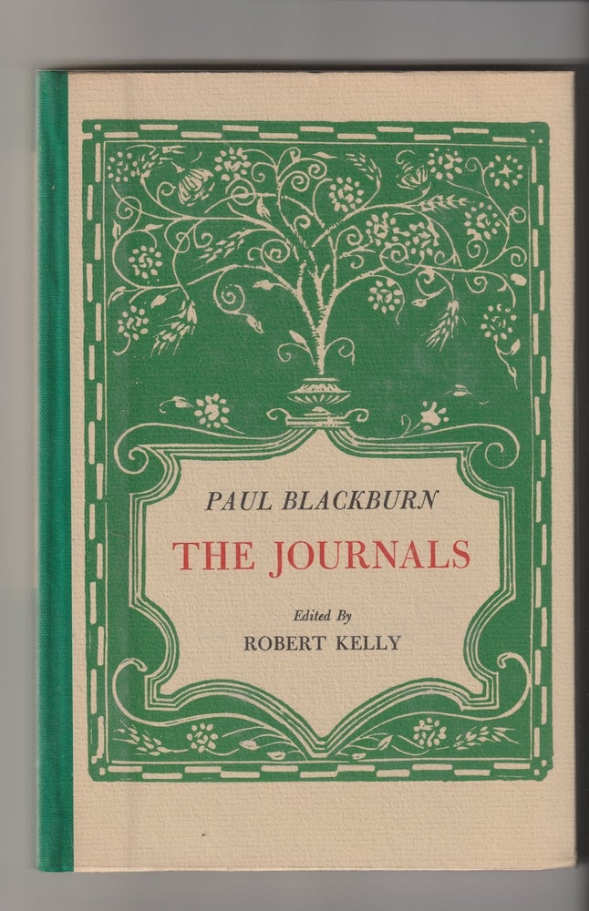 Item #16220 JOURNALS. Paul Blackburn, Robert Kelly.