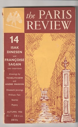 Item #16277 THE PARIS REVIEW, No. 14. George Plimpton, Donald Hall, Francois Sagan Isak Dinesen