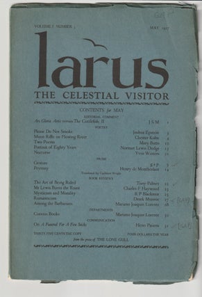 Item #16301 LARUS: The Celestial Visitor, Vol. 1, No. 3, May 1927. John Sherry Mangan, Mary Butts...
