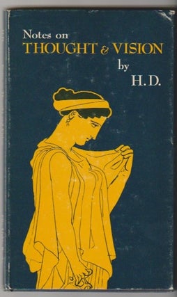 Item #16317 NOTES ON THOUGHT AND VISION & THE WISE SAPPHO. H D., Hilda Doolittle