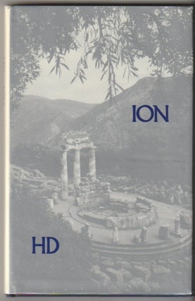 Item #16318 ION; A Play After Euripides. H D., Hilda Doolittle