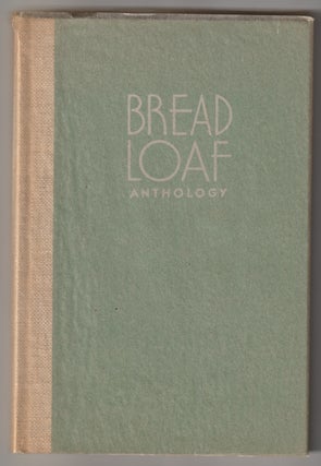 BREAD LOAF ANTHOLOGY