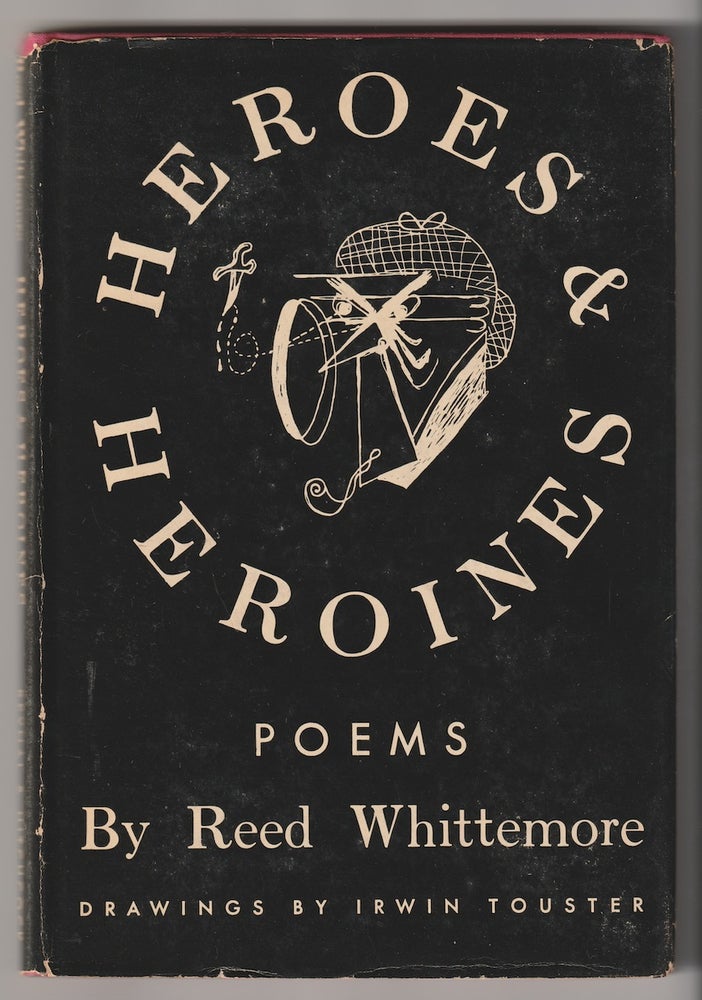 Item #16341 HEROES & HEROINES. Reed Whittemore.