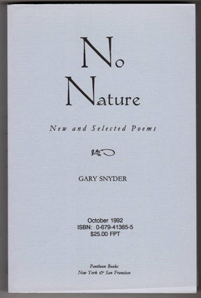 Item #2138 NO NATURE. Gary Snyder