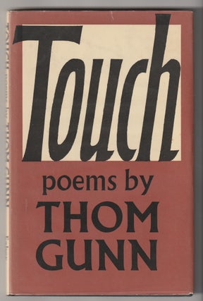 Item #2273 TOUCH. Thom Gunn