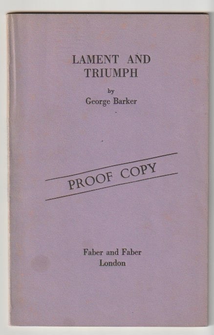 Item #4165 LAMENT AND TRIUMPH. George Barker.