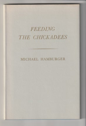 Item #4321 FEEDING THE CHICKADEES. Michael Hamburger