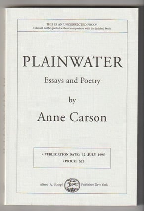 Item #471 PLAINWATER. Anne Carson