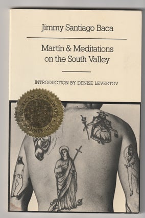 Item #7538 MARTIN & MEDITATIONS ON THE SOUTH VALLEY. Jimmy Santiago Baca