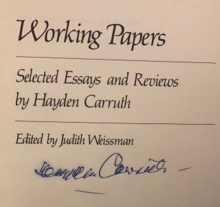 WORKING PAPERS; Selected Essays and Reviews by Hayden Carruth