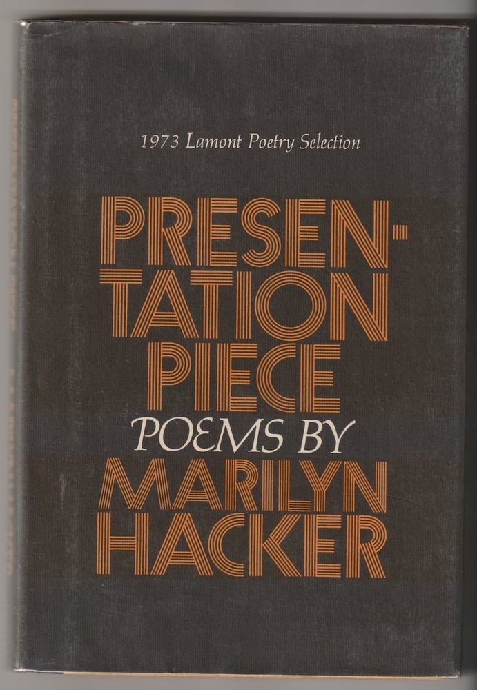 Item #790 PRESENTATION PIECE. Marilyn Hacker.