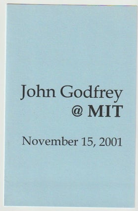 Item #9628 John Godfrey @ MIT. November 15, 2001; Flood Monkey and Middle Notch. John Godfrey